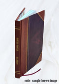Sir Walter Scott and the border minstrelsy 1910 Leather Bound Z5313