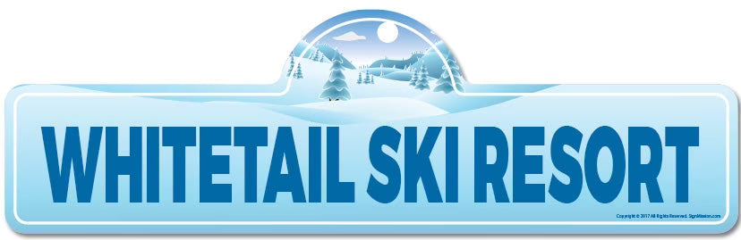 Ski Resort Street Sign Indoor Outdoor Décor Z8998